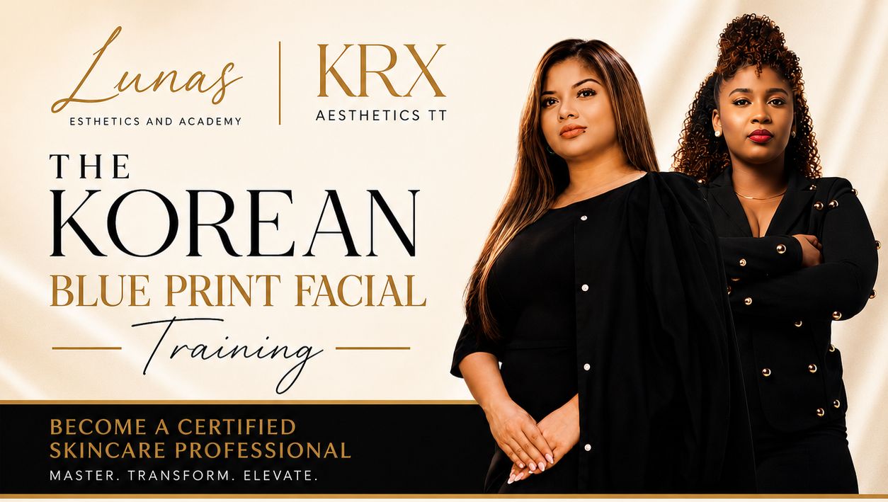 The Korean Blue Print Facial Training — Luna's Esthetics & Academy with KRX Aesthetics TT